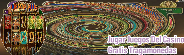 Juego tragamonedas casino gratis
