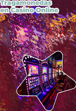 Juegos casino online tragamonedas