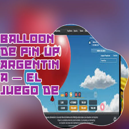 Balloon ganar dinero argentina